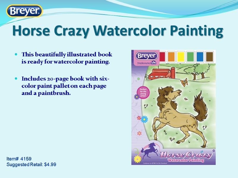 Horse Crazy Watercolor Painting This beautifully illustrated book is ready for watercolor painting. 